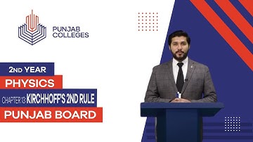 PGC Lectures-Inter Part II-Punjab Board-Physics-Chapter 13 - Kirchhoff