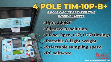 CIRCUIT BREAKER TIME INTERVAL METER I 3 POLE & 4 POLE | PRESTIGE ELECTRONICS | MADE IN INDIA |