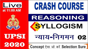 NEW BATCH (UP-SI 2020)|| -REASONING- CLASS-2||  (SYLLOGISM) By:- Ravi Sir