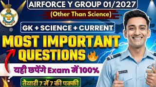 Airforce Y Group 01/2027 GK, Science &amp; Current Affairs | Most Important Questions 🔥
