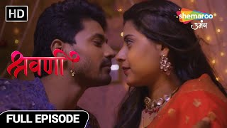 Shravani Hindi Drama Show Full Episode Shravani Ka Hua Grah-Pravesh Latest Episode 179