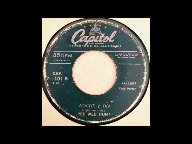 Pee Wee Hunt - Night And Day