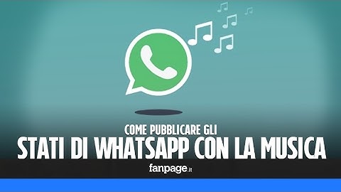 Pubblicare gli stati di WhatsApp con la musica