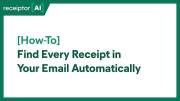 [How-To] Find Every Receipt in Your Email Automatically