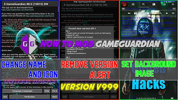 How to simple changes gameguardian | how to mod version v999, background image, text colour.