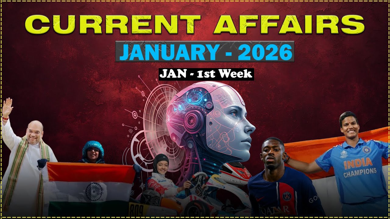 JANUARY 2026 1st Week Most Important Current Affair Questions.