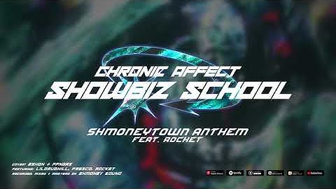 Showbiz School - ShmoneyTown Anthem (feat. ROCKET) [prod. by Nnovad] (Official Audio)