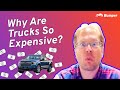 Why Are Trucks So Expensive?