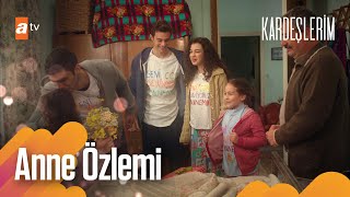 Annem Annem Sen Üzülme N Hep Yüreğimde... - Kardeşlerim Arşiv Sahneler🎬