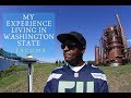 WASHINGTON STATE & MY EXPERIENCE LIVING THERE| TACOMA