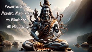 Lord Shiva Most Powerful Mantra! Listen for 10 Minutes and Your Life Will Transform