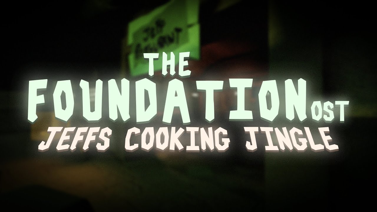 THE FOUNDATION OST - Jeff's Cooking Jingle - YouTube Music