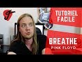Cours de Guitare - Breathe - Pink Floyd