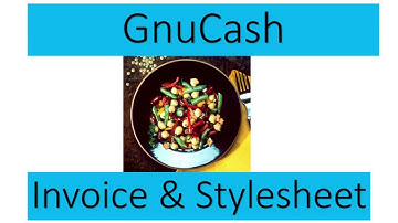 GnuCash stylesheets and how to change appearance of the invoice