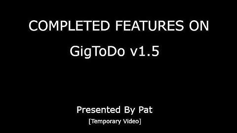 Completed Features on v1.5 [Temporary Video]