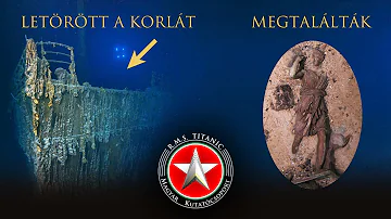 TITANIC - A 2024-es expedíció legújabb fejleményei