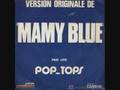 Pop Tops - Mamy Blue ( En Español