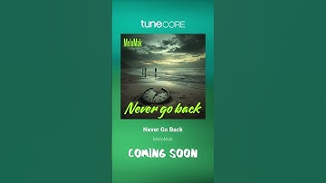 Thumbnail of Never go back