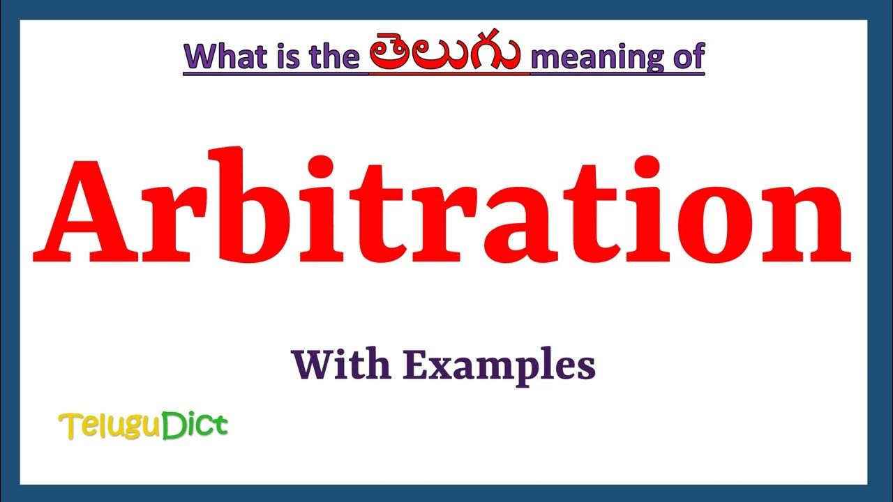 Arbitration Meaning In Telugu Arbitration In Telugu Arbitration In arbitration-meaning-in-telugu-arbitration-in-telugu-arbitration-in