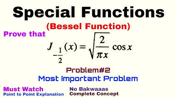 16. Bessel Function | Complete Concept and Problem#2 | Most Important Problem