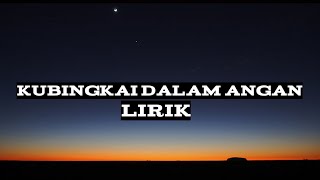 Download lagu Ku bingkai dalam angan valdy nyonk (lirik) mp3