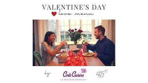 Code Cuisine - menu de la Saint Valentin 2023