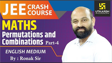 Permutations and Combination #4 | Maths | English Medium | Utkarsh JEE Free Crash Course