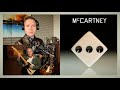 MCCARTNEY III BY PAUL MCCARTNEY FIRST LISTEN + ALBUM REVIEW