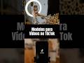 Como encontrar os melhores modelos para vídeos no TikTok: viral #memes