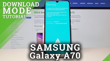 How to Enter Download Mode in SAMSUNG Galaxy A70 - Boot Into / Quit Download Mode