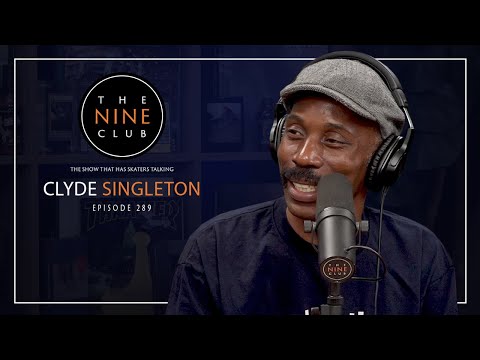 Clyde Singleton | The Nine Club - Episode 289