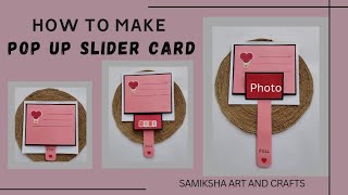 Pop Up Slider Card || DIY || Tutorial|| Samiksha