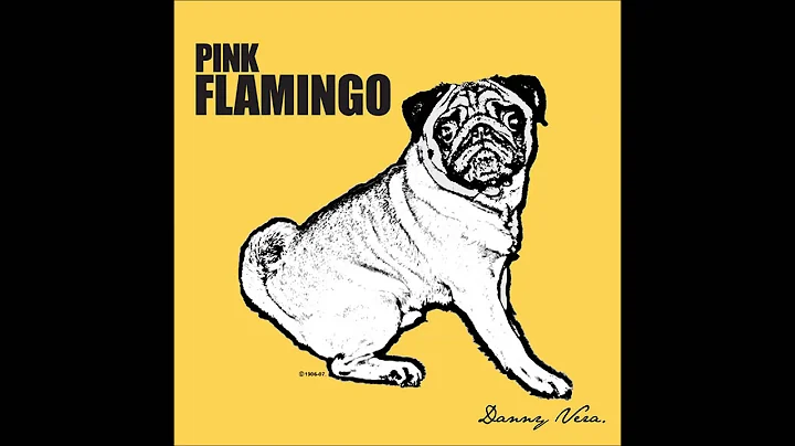 Danny Vera - Pink Flamingo