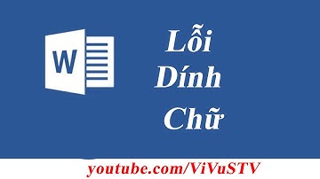 Cách sửa lỗi dính chữ trong word 2007 và word 2010, 2013,2016