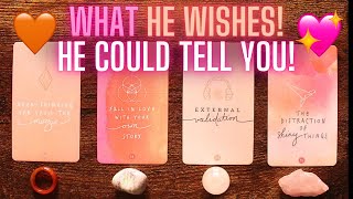 WHAT HE WISHES HE COULD TELL YOU!  Pick A Card Tarot
