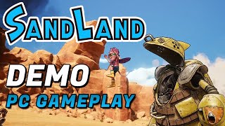 Akira Toriyama Charm Stands Out in Sand Land! | Sand Land DEMO PC Gameplay