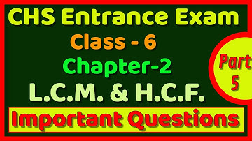 CHS Class 6 Math || Ch-2( LCM & HCF ) || Part 5 || BHU(SET)