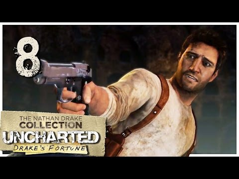 Let&rsquo;s Play Uncharted 1: Drake&rsquo;s Fortune [Blind] Part 8 - Reveal [Uncharted Collection PS4 1080p]