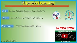 Networks Learning Web & URL filtering with Latest FortiOS 7 0