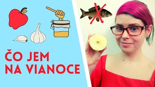 : Slovensk'e trad'icie: Co jem na Vianoce? (Slovak Lesson)