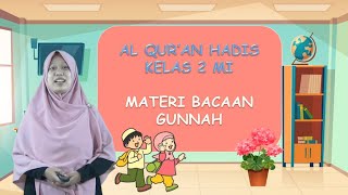Video Pembelajaran Qur'an Hadits Kelas 2 Materi 'Bacaan Gunnah'