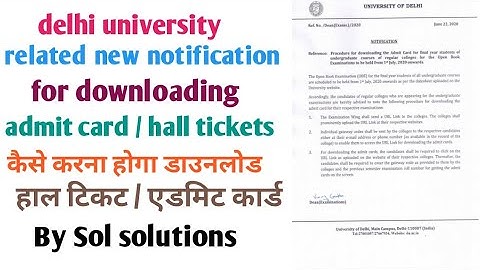 procedure for downloading the admit card || New notification released by delhi university
