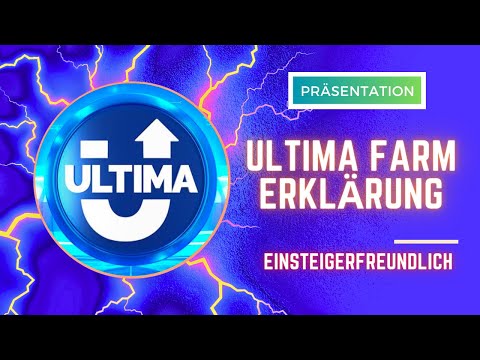 Ultima Farm Präsentation - Dein Einstieg in Krypto?