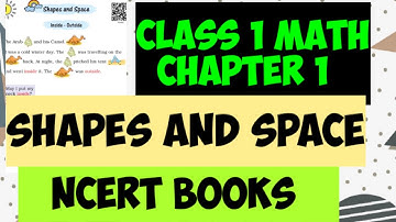 Class 1 math chapter 1 shapes and space // class 1st math chapter 1 shapes and space part 1