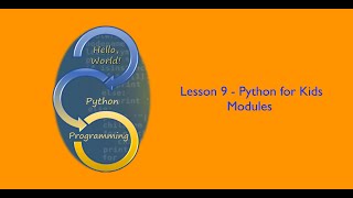 Python for Kids - With Mathew - Modules