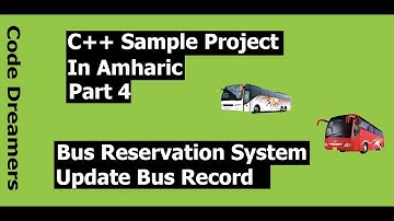 C++ sample project (update bus data from file) in amharic part 4