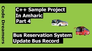 C++ sample project (update bus data from file) in amharic part 4 screenshot 4