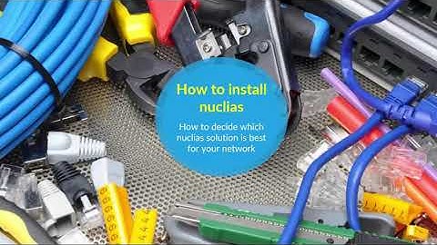 Webinar - How to install nuclias