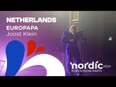 ?? Joost Klein - Europapa (The Netherlands 2024) I Nordic Eurovision Party 2024