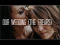 Lesbian Wedding, Our Story- {The Frears}